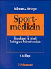 Sportmedizin - Grundlagen für Arbeit, Training und Präventivmedizin
