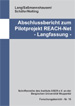 Abschlussbericht zum Pilotprojekt REACH-Net - Langfassung -