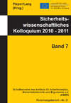 Sicherheitswissenschaftliches Kolloquium 2010 - 2011 (Band 7)